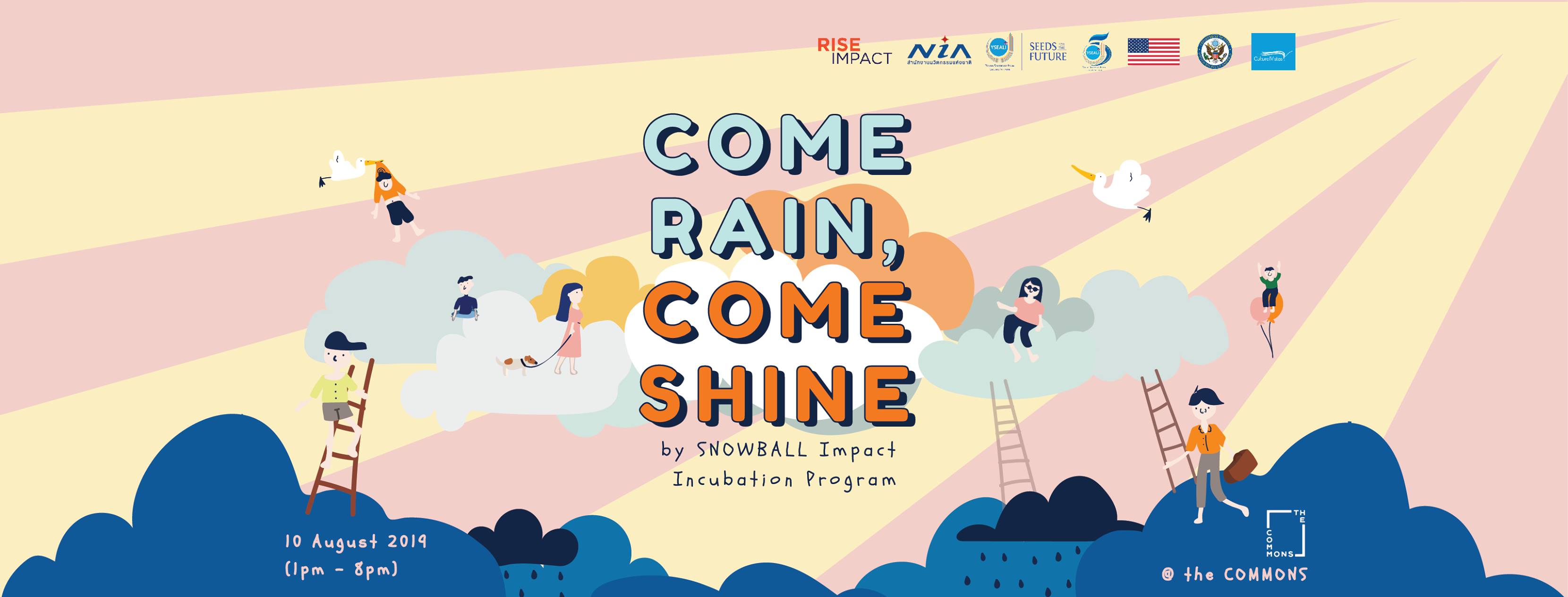 Come rain, come shine by RISE IMPACT