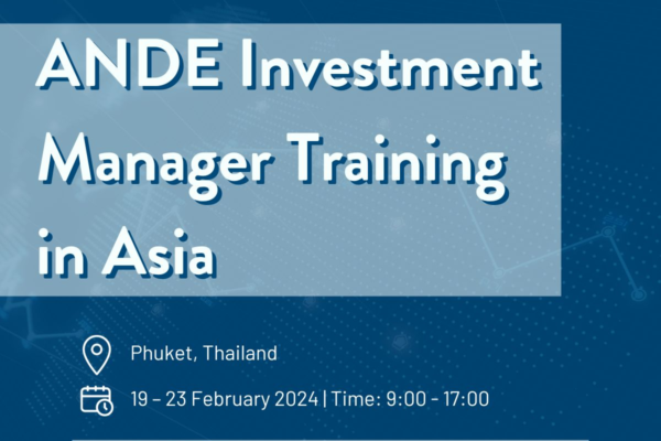 ANDE Investment Manager Training in Asia is supported